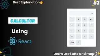 📱Calculator App Using useState and Map() in React | Best Explanation | React Projects | Becodewala