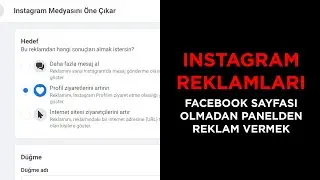 FACEBOOK SAYFASI OLMADAN FACEBOOK PANELİNDEN İNSTAGRAM REKLAM VERME - İNSTAGRAM REKLAM VERMEK