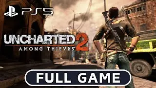 Uncharted 2 Among Thieves Gameplay Walkthrough FULL GAME [PS5] - No Commentary