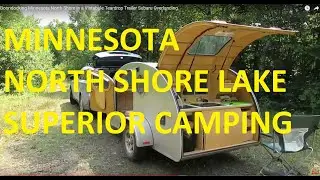 Boondocking Minnesota North Shore in a Vistabule Teardrop Trailer Subaru Overlanding