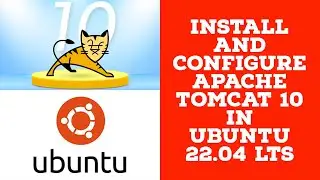 Tomcat 10 Installation | How to Install and Configure Tomcat 10 on Ubuntu  22.04 LTS@RockingSupport