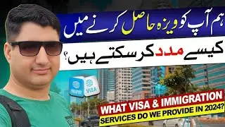 What Visa & Immigration Services Do We Provide in 2024?