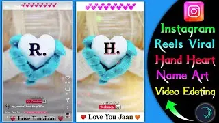 Instagram reels viral name art video edeting 2022 ll Insta reels video edeting ll Name art status