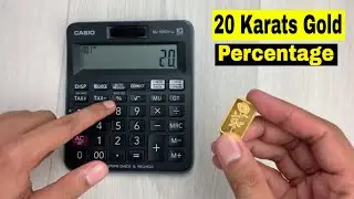 How to Find Out Pure Gold Percentage in 20 Karats Gold