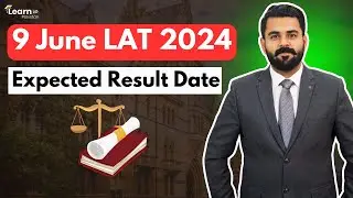 LAT Test 2024 Result Expected Date | The Law Channel