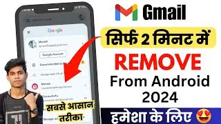 How to remove gmail account from android phone 2024 [REMOVE GOOGLE ACCOUNT]