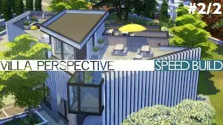 The Sims 4 Speed Build - VILLA PERSPECTIVE (#2/2)