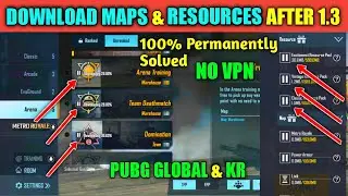 🔥After 1.3 Update PubG Mobile Maps & Resources Download Fix Without VPN🔥How To Download Map In PubG