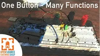 How to Make One Button Have the Functionality of Two or More with Arduino