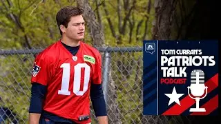 Maye makes minor leap at choppy Patriots OTAs | Patriots Talk Podcast