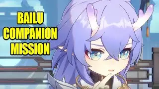 Honkai Star Rail: Bailu Companion Mission FULL WALKTHROUGH