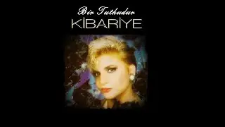 Kibariye - Beni Unutma