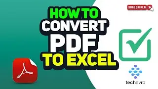 How to convert pdf to excel 2024