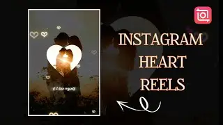 Instagram Heart Reels Lyrics Editing (InShot Tutorial)