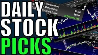 My Watchlist For Tomorrow – Stock Market Is Going To Be EXCITING Next Week – Daily Stock Picks