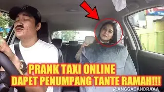 PRANK TAXI ONLINE!! DAPET PENUMPANG TANTE RAMAH BANGET