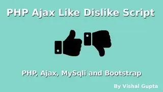 PHP Ajax Like Dislike Script