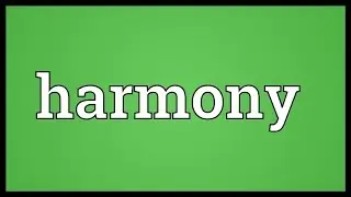 Harmony Meaning