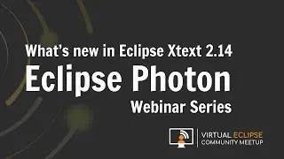 vECM | What’s new in Eclipse Xtext 2.14 - Eclipse Photon Series