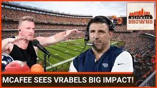 Pat McAfee Predicts Browns Boost with Vrabel Coaching