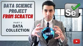 Data Science Project From Scratch | New Video Tutorial Series | Second Part | Data Collection Vol. 2