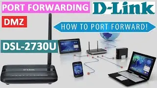 port forwarding DSL 2730u dlink router forwarding and DMZ configuration | DSL 2730u Part 3