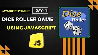 Dice Roll Game Using Javascript - 30 Days Of Javascript Project