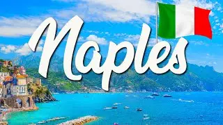 10 BEST Things To Do In Naples | ULTIMATE Travel Guide