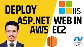 How To Deploy Asp.Net Web Application In AWS EC2 Windows Instance | EC2 AWS Tutorial | Part-4