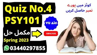 psy101 quiz 4 spring 2023 | psy101 quiz 4 2023 | psy101 quiz 4 solution spring 2023