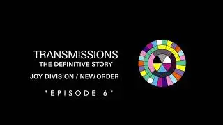 Transmissions Episode 6: The Haçienda