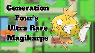 Pokémon Generation Four's Ultra Rare Magikarps