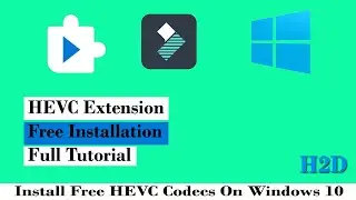 Install Free HEVC Codecs On Windows 10 | HEVC Extension | Free Installation | Tutorial