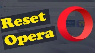 How to reset Opera browser to a default state?