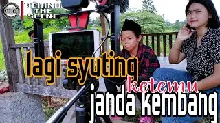 BEHIND KABARET78 | SHOOTING KETEMU JANDA KEMBANG | KOMEDI SUNDA | KOMEDI INDONESIA