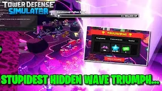 The STUPIDEST TDS Hidden Wave Triumph...