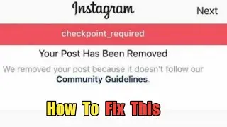 Instagram Checkpoint Required Error | How To Fix | 2022