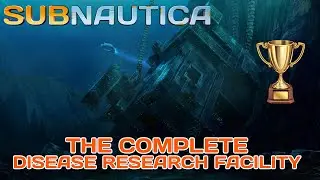 Subnautica - Seuchenforschungseinrichtung komplett (Achievement)