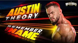 Austin Theory "REMEMBER THE NAME" New Official Theme Song (Wwe MusicalMania)