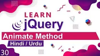 jQuery Animate Method Tutorial in Hindi / Urdu