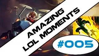 Amazing Lol moments | Episodio 5 | League of legends