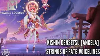 ANGELA | STRINGS OF FATE | KISHIN DENSETSU | VOICELINES | Antixx