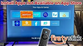 How to Install Any App on Fire TV Stick That's Not Available on the App Store