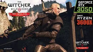 The Witcher 3 - NEXT-GEN UPDATE | RTX 3050 + Ryzen 3600X | PC Gameplay [HD]