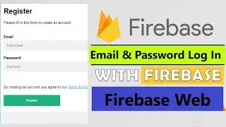 Firebase web login and sign up using JavaScript - firebase authentication with email and password