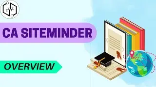 CA Site Minder Overview | CA Site Minder Online Training | Learn CA Siteminder | CA Siteminder Class