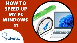 How to SPEED UP MY PC Windows 11 ✔️ Optimize and Improve Performance Windows 11 🚀