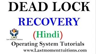 Dead Lock Recovery Explained in Hindi | Operating System Tutorials