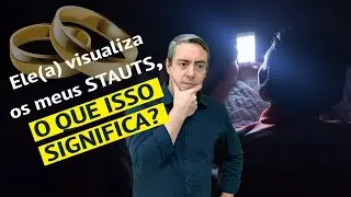 O que significa ele(a) ver meus status, apagar fotos, boqueia e desbloqueia