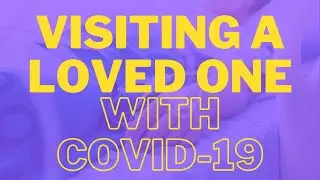 #visitorrestrictions Hospital Restrictions with COVID-19